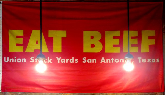 Eat Beef. Union Stock Yards San Antonio